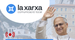 El Papa Lleó XIV visita Montserrat – Programa especial de La Xarxa