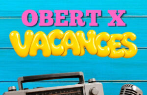 Obert X Vacances | Programa complet 24/07/2026