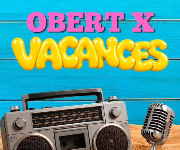 OBERT PER VACANCES